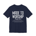 Made To Worship Unisex Jersey Short Sleeve Tee