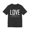 Love Unisex Jersey Short Sleeve Tee